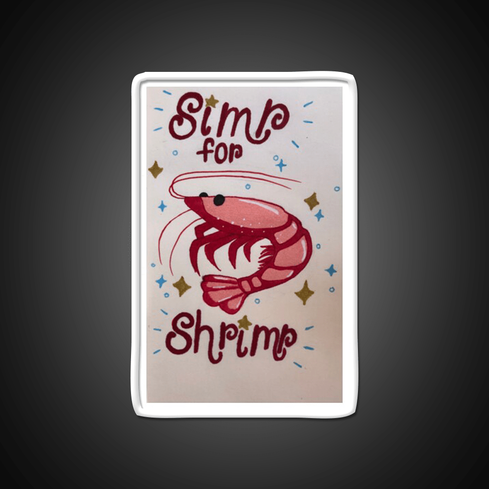 Simp For Shrimp Snack Food Led Neon Sign Rgb Color - Shineneon