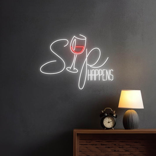 Sip Happens Neon Sign