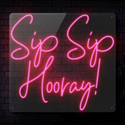 Sip Sip Hooray LED Neon Sign - Shineneon