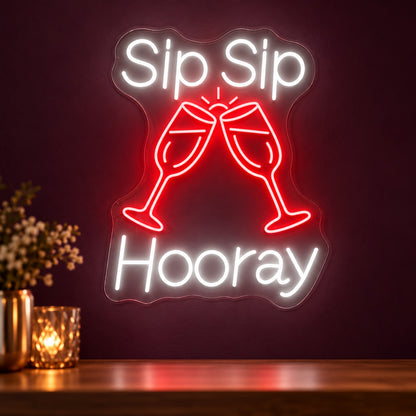 Sip Sip Hooray LED Neon Sign - product hero