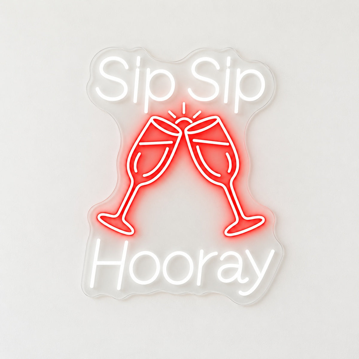 Sip Sip Hooray LED Neon Sign - natural light view