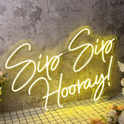 Sip Sip Hooray Yellow Led Neon Sign - Shineneon
