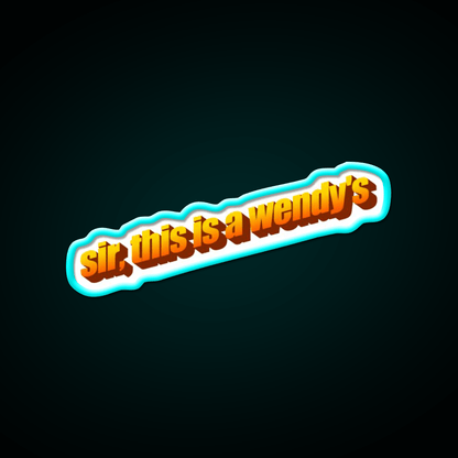 Sir This Is A Wendys Fast Food Led Neon Sign For Burger Place Rgb Color - Shineneon