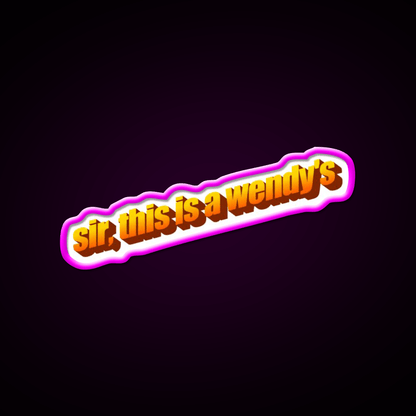 Sir This Is A Wendys Fast Food Led Neon Sign For Burger Place Rgb Color - Shineneon