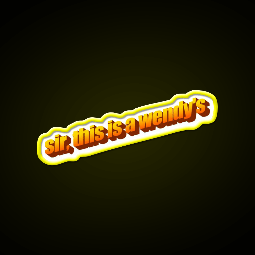 Sir This Is A Wendys Fast Food Led Neon Sign For Burger Place Rgb Color - Shineneon