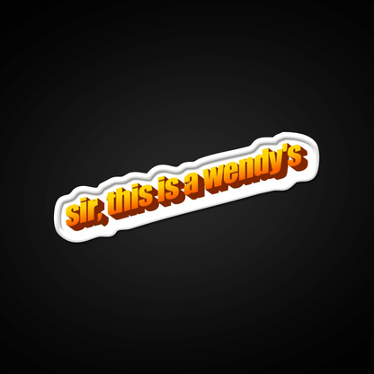Sir This Is A Wendys Fast Food Led Neon Sign For Burger Place Rgb Color - Shineneon