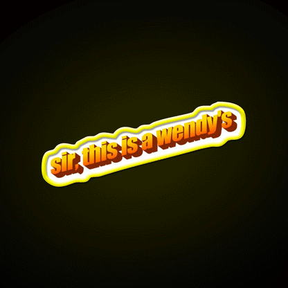 Sir This Is A Wendys Fast Food Led Neon Sign For Burger Place Rgb Color - Custom LED neon sign front view