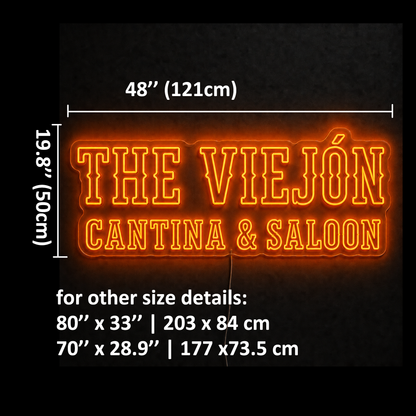 THE VIEJÓN – CANTINA & SALOON Custom LED Neon Sign