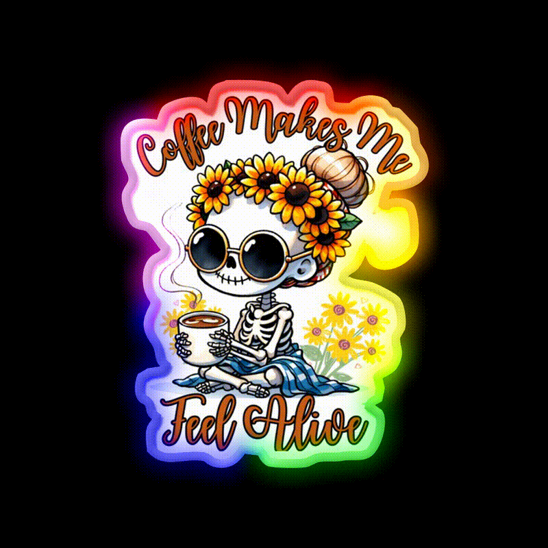 Skeleton Coffee Makes Me Feel Alive Cafe Led Neon Sign Espresso Bar Art Rgb Color