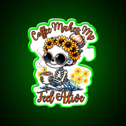 Skeleton Coffee Makes Me Feel Alive Cafe Led Neon Sign Espresso Bar Art Rgb Color