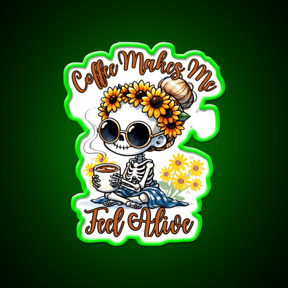 Skeleton Coffee Makes Me Feel Alive Cafe Led Neon Sign Espresso Bar Art Rgb Color - Shineneon