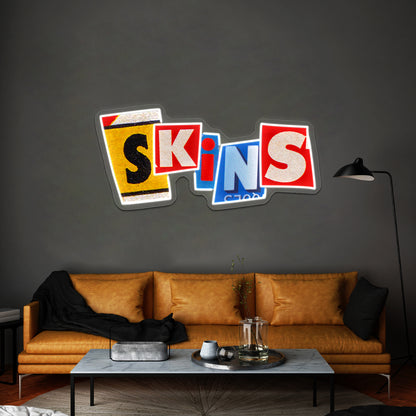 Skins Uk Artwork Custom Led Signs