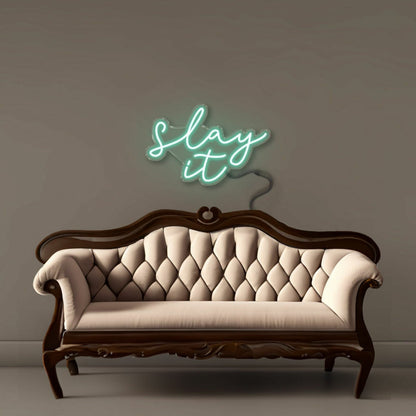 Slay It Led Neon Signs - Shineneon