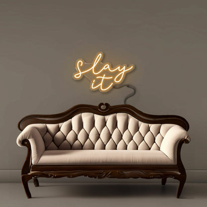 Slay It Led Neon Signs - Shineneon