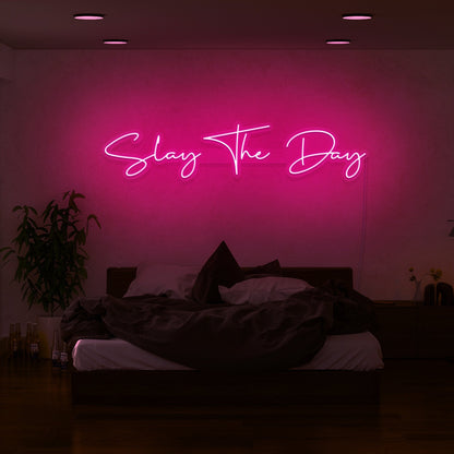Slay The Day Led Neon Sign | Shineneon