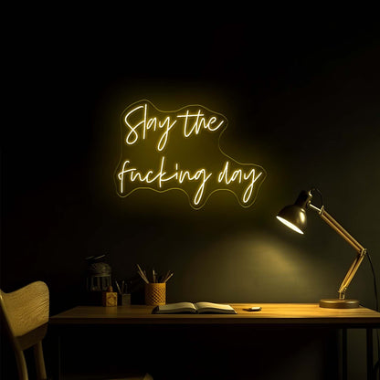 Slay The Fucking Day Artistic Wall Art Neon Signs - Shineneon