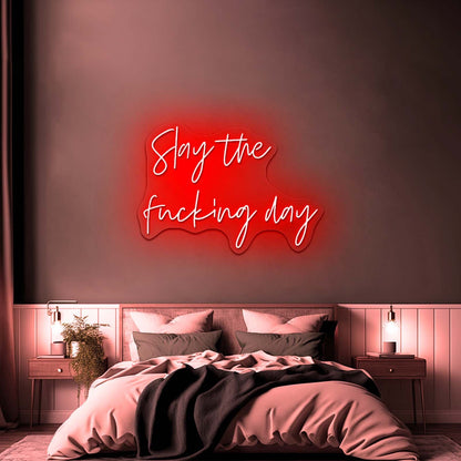 Slay The Fucking Day Artistic Wall Art Neon Signs - Shineneon