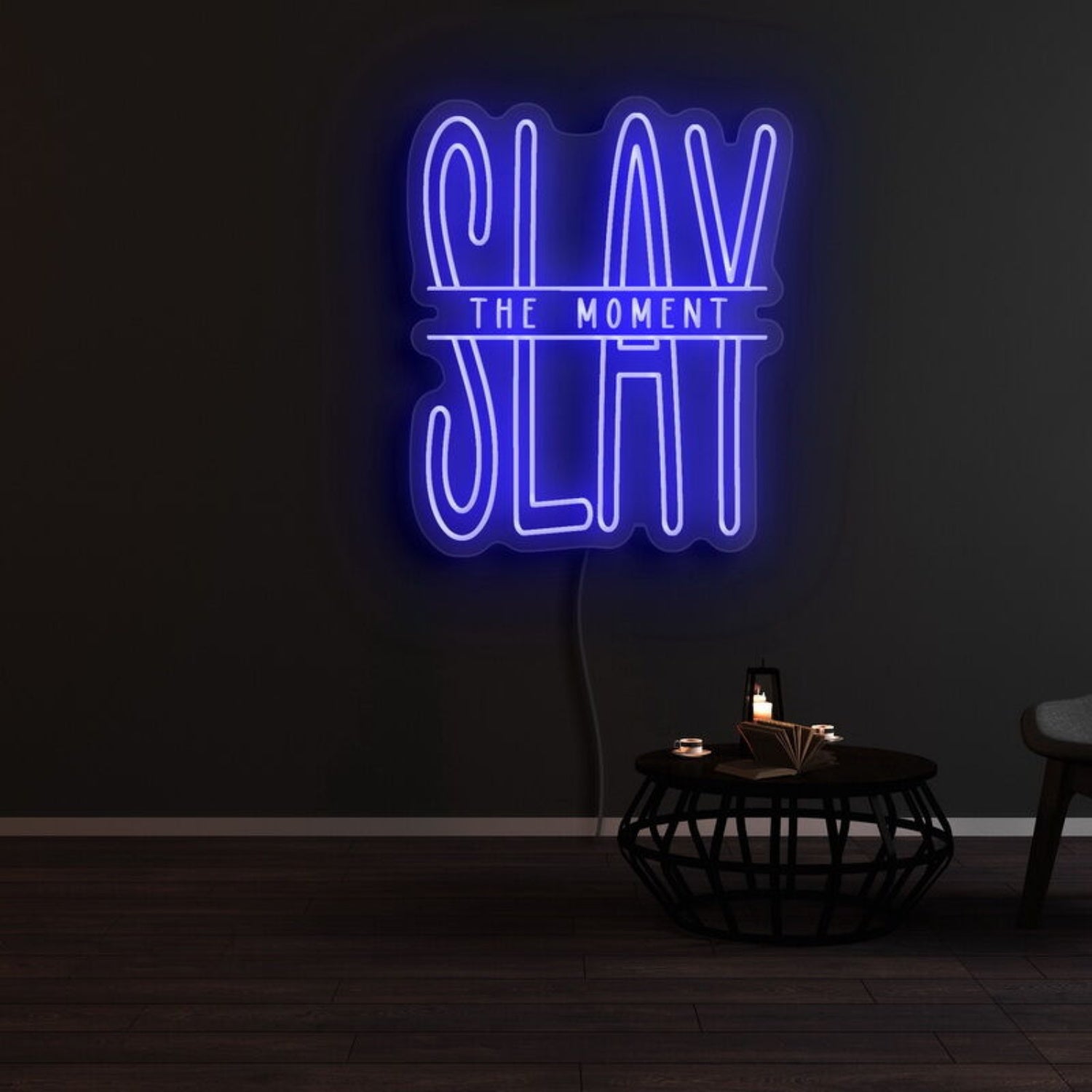 Slay The Moment Led Neon Sign For Motivational | Shineneon