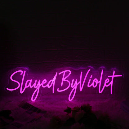 Slayed By Violet Pink Led Neon Sign | Shineneon
