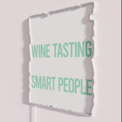 Smart People Hobby Wine Tasting Rgb Led Neon Sign - Shineneon