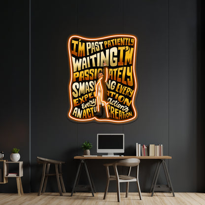 Smashing Every Expectation Artwork Custom Led Signs