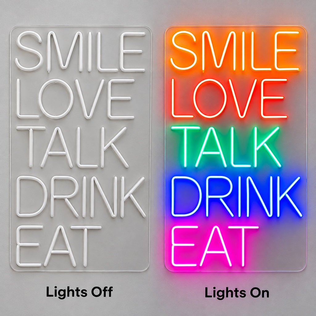 Smile Love Talk Drink Eat LED Neon Sign - Shineneon