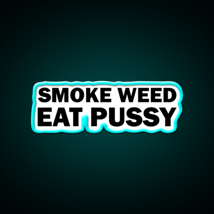 Smoke Weed Eat Pussy Weed Hemp Inspired Green Leaf Led Neon Sign Rgb Color - Size and dimension reference
