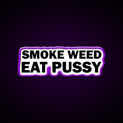 Smoke Weed Eat Pussy Weed Hemp Inspired Green Leaf Led Neon Sign Rgb Color - LED neon sign view 9