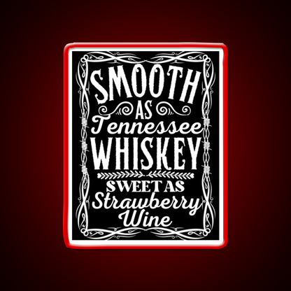 Smooth As Tennessee Whiskey Drink Bar Led Neon Sign Rgb Color