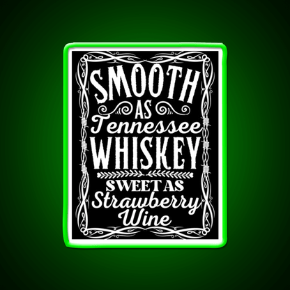 Smooth As Tennessee Whiskey Drink Bar Led Neon Sign Rgb Color - Shineneon