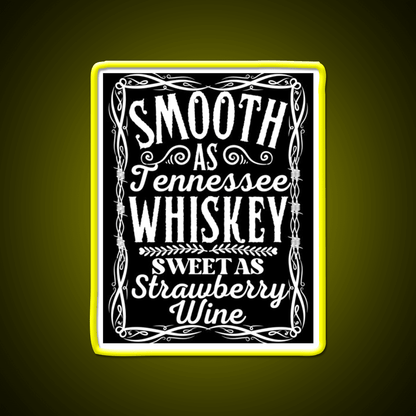 Smooth As Tennessee Whiskey Drink Bar Led Neon Sign Rgb Color - Shineneon