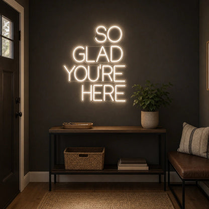 So Glad You Re Here LED Neon Sign - Shineneon