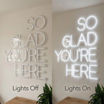 So Glad You're Here LED Neon Sign - 06 Day Night Comparison
