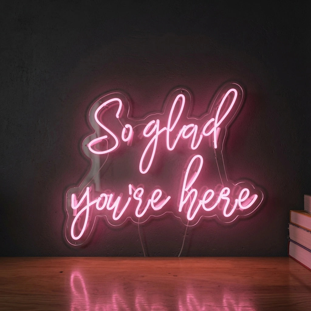 So Glad You're Here LED Neon Sign Home Wall Art - 01 Original Product Image