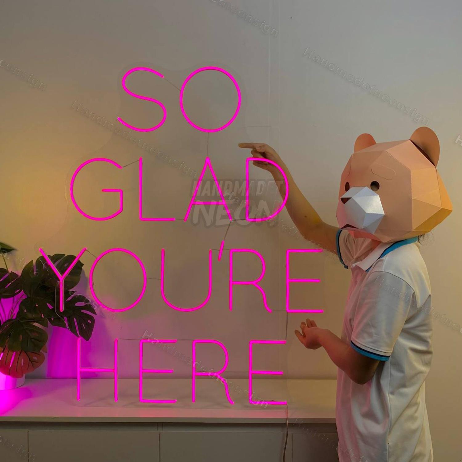So Glad Youre Here Led Neon Sign Vintage Led Neon Sign | Shineneon