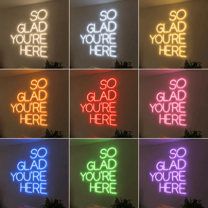 So Glad You're Here LED Neon Sign Wall Decor - Shineneon