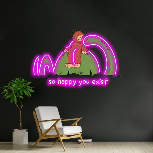 So Happy You Exist Cryptid Artwork Aesthetic Neon Signs