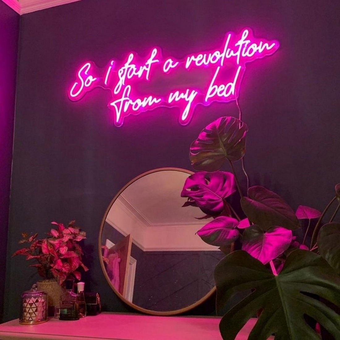 So I Start A Revolution From My Bed Led Sign Business Neon Sign - Shineneon