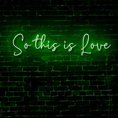 So This Is Love Led Neon Sign | Shineneon