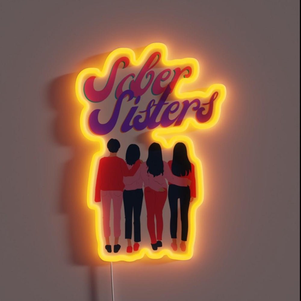 Sober Sisters Rgb Led Neon Sign - Shineneon