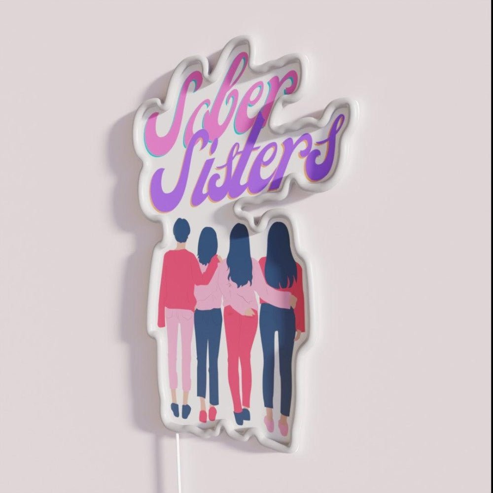 Sober Sisters Rgb Led Neon Sign - Shineneon