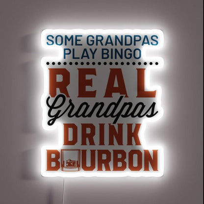 Some Grandpas Play Bingo Real Grandpas Drink Rgb Led Neon Sign - Shineneon