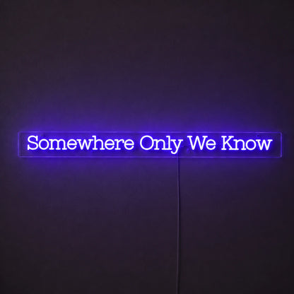 Somewhere Only Neon Sign LED Neon Sign main product image