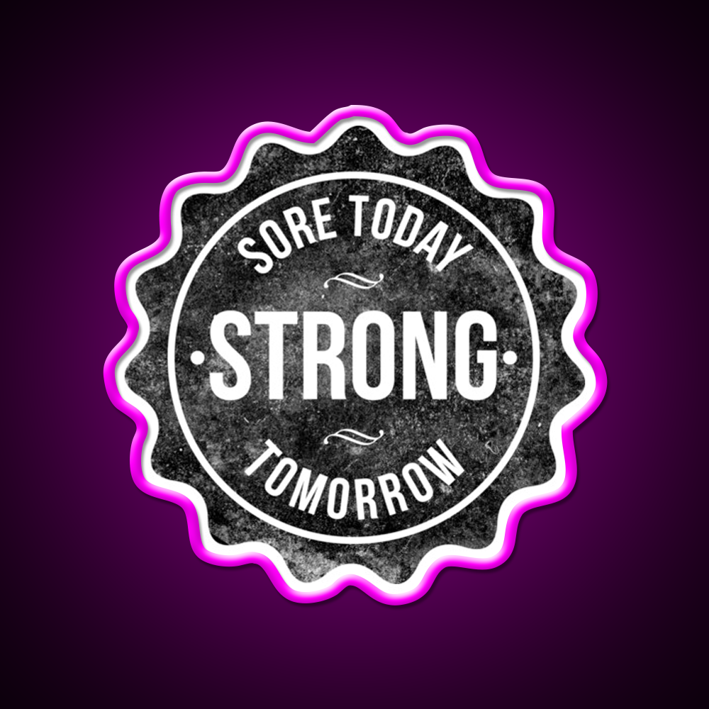 Sore Today Strong Tomorrow Gym Fitness Led Neon Sign Gym Room Sign Rgb Color
