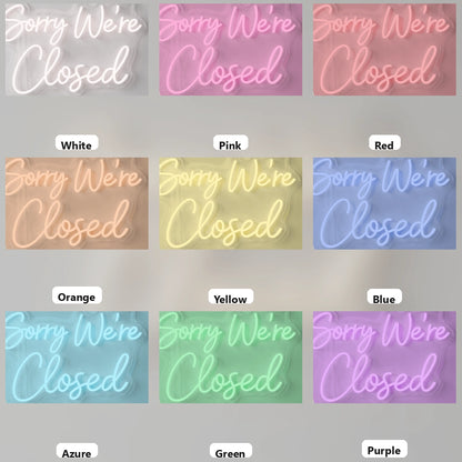 Sorry We're Closed LED Neon Sign - 05 Color Grid