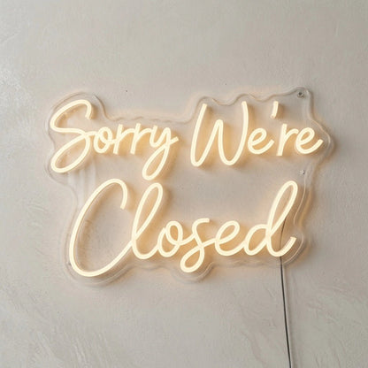 Sorry We're Closed LED Neon Sign Wall Neon Sign - Shineneon