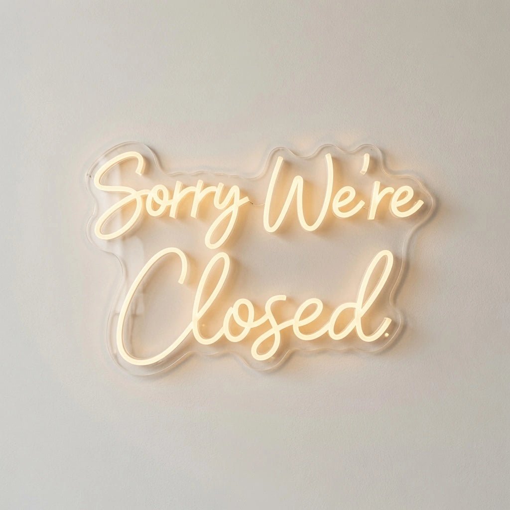Sorry We're Closed LED Neon Sign Wall Neon Sign - Shineneon