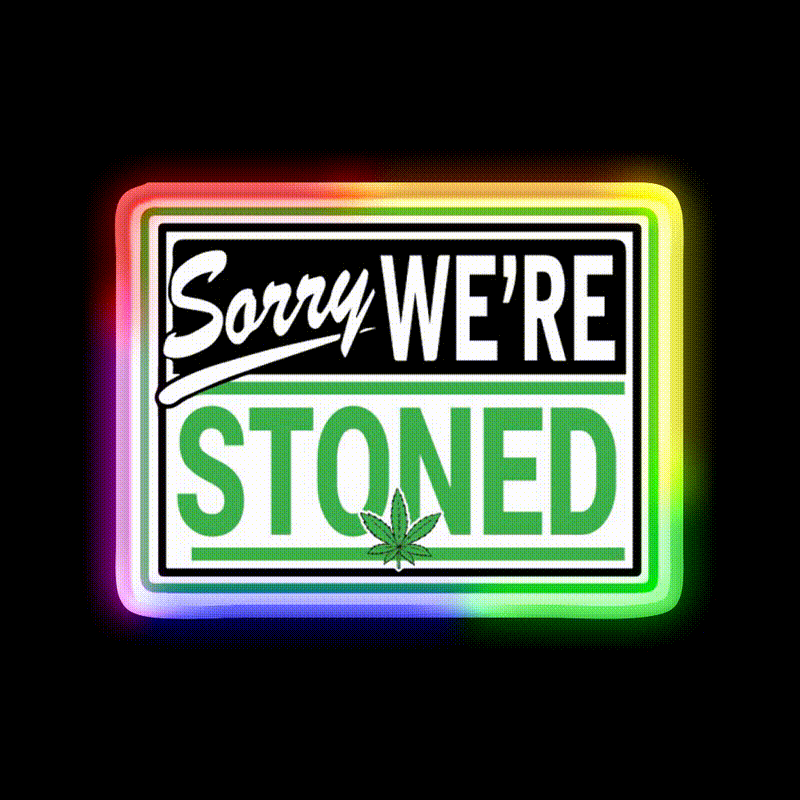 Sorry Were Stoned Retro Weed Sign Hemp Inspired Green Leaf Led Neon Sign Rgb Color - LED neon sign close-up detail