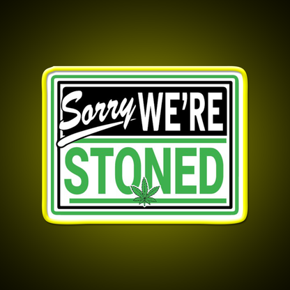 Sorry Were Stoned Retro Weed Sign Hemp Inspired Green Leaf Led Neon Sign Rgb Color - LED neon sign view 7