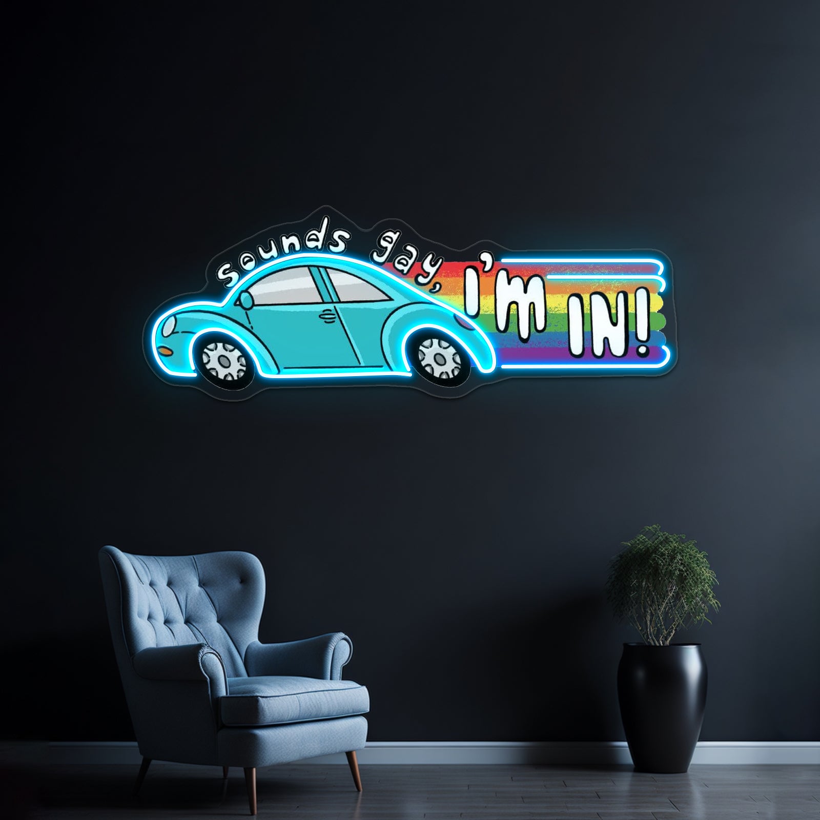 Sounds Gay Im In Artwork Neon Sign For Sale | Shineneon